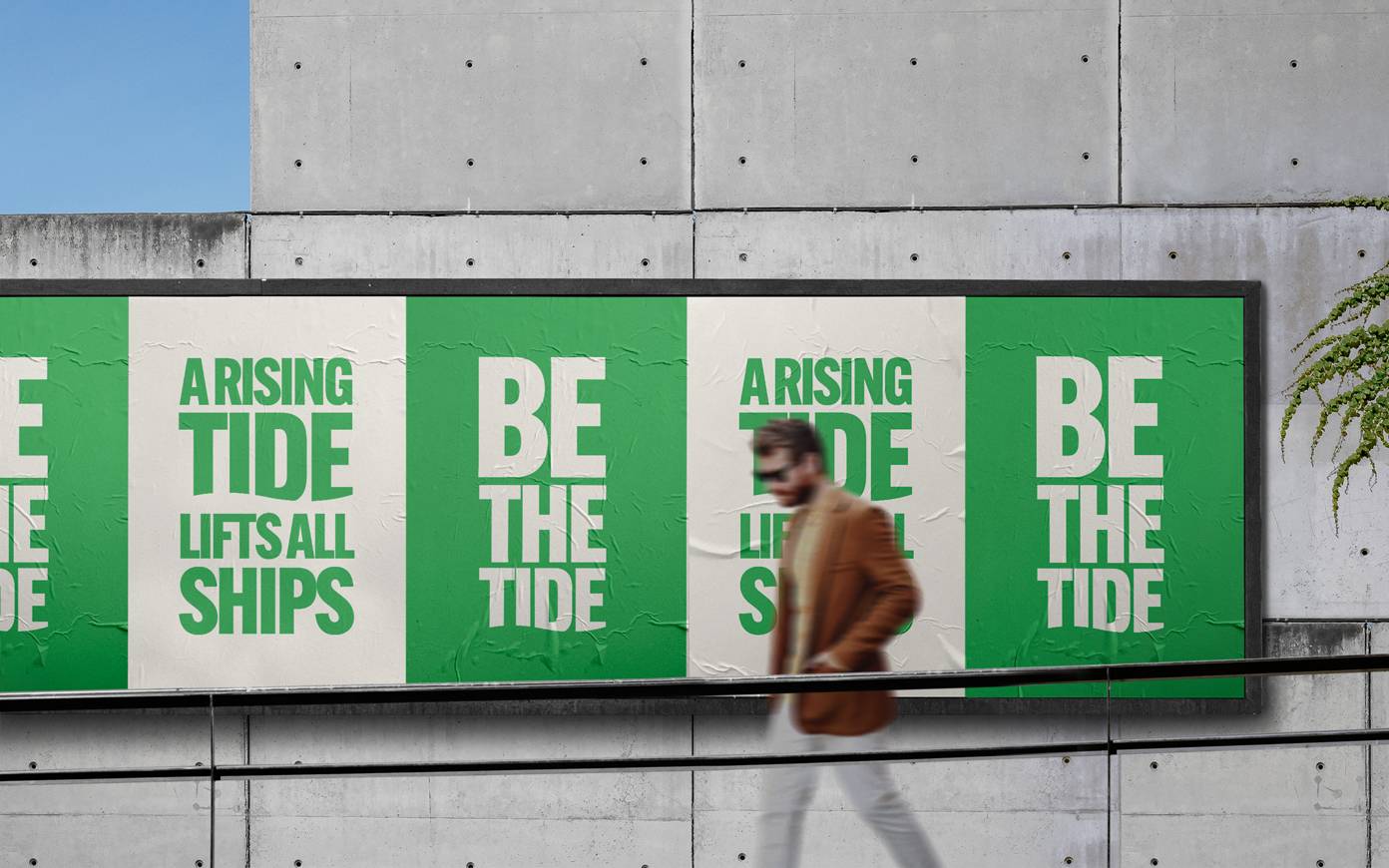 An advertising campaign by Mighty, brand agency, for GFirst LEP. The billboard has two phrases - A rising tide lifts all ships; be the tide.